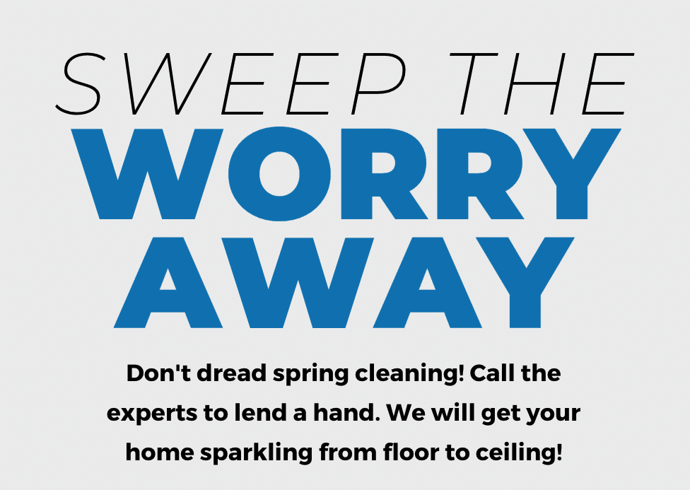 Read more about the article Sweep the Worry Away!